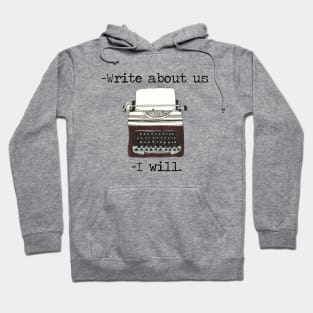 Write about us Hoodie